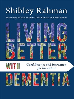cover image of Living Better with Dementia